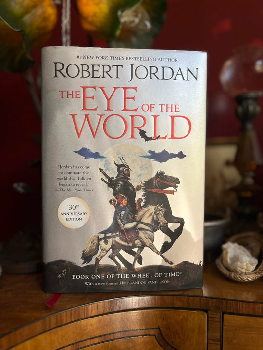 The Eye of the World by Robert Jordan - 2020 30th anniversary edition hardback