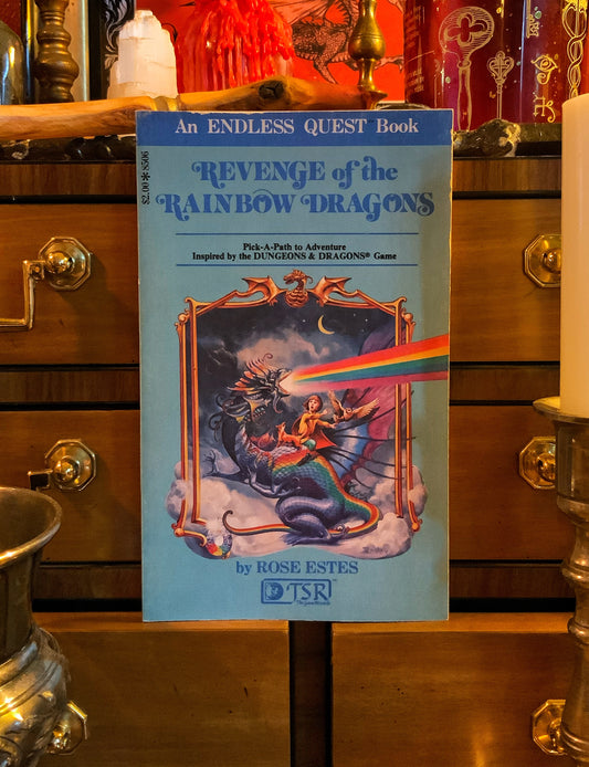 Revenge of the Rainbow Dragons: An Endless Quest Book #6 by Rose Estes