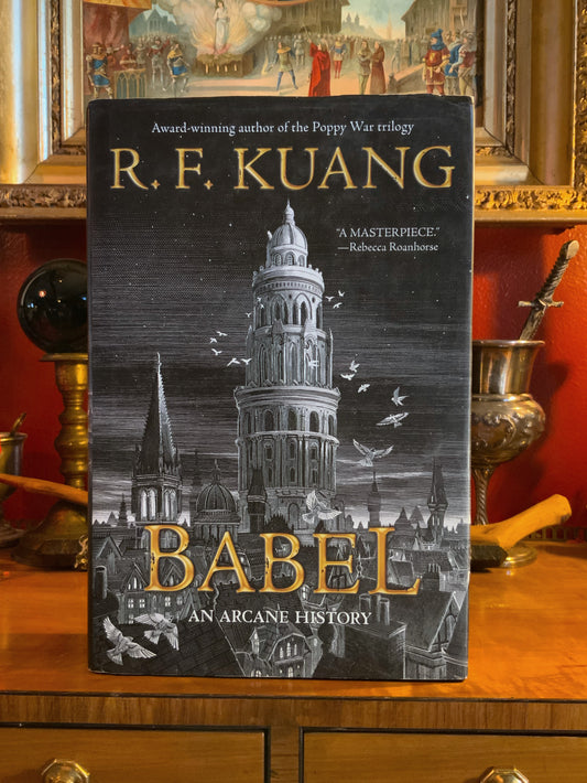 Babel by R.F. Kuang - Hardback