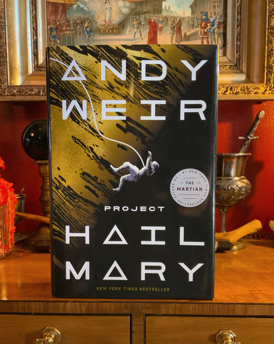 Project Hail Mary by Andy Weir - Hardback