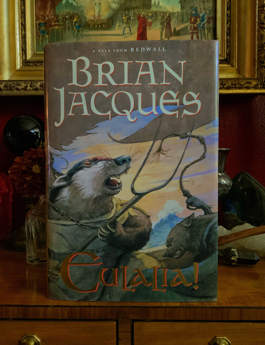 Eulalia! by Brain Jacques - A Tale from Redwall - Hardcover