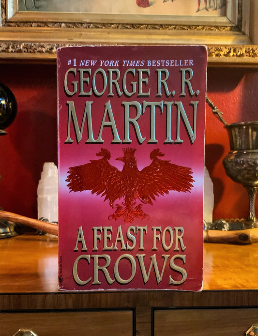 A Feast for Crows by George R.R. Martin - Paperback -First Printing