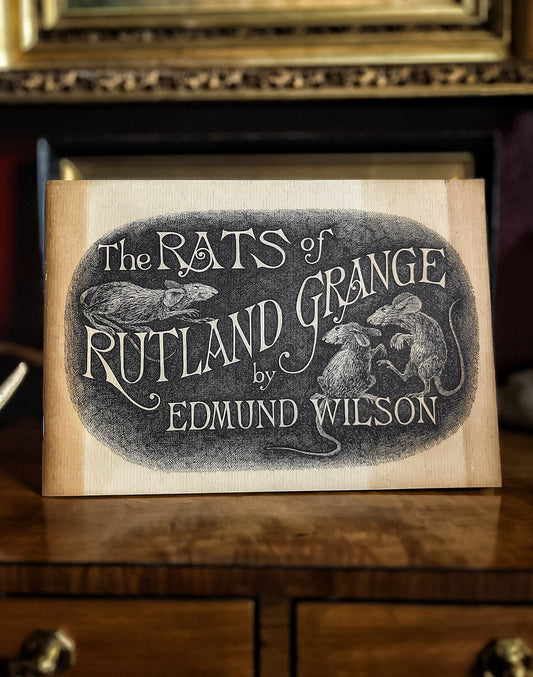 The Rats of Rutland Grange by Edmund Wilson - Illustrated and SIGNED by Edward Gorey