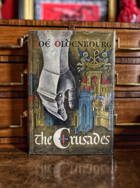 The Crusades - Zoe Oldenbourg - 1976