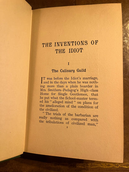 The Inventions of the Idiot by John Kendrick Bangs - 1904 - First Edition - First Printing