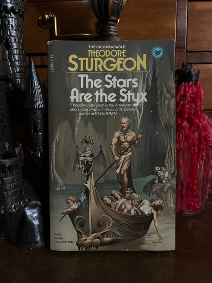 The Stars are the Styx by Theodore Sturgeon - 1979